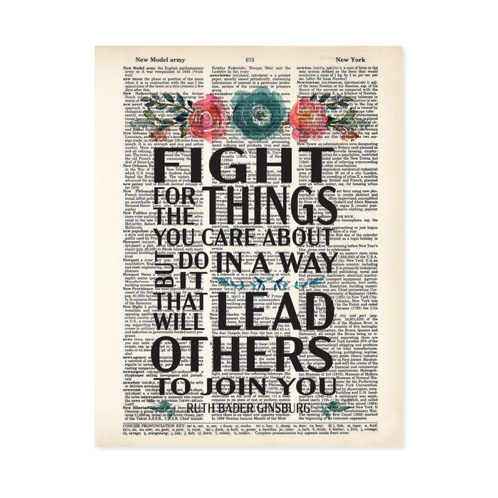 Empowered Women - Ruth Bader Ginsburg Quote - Fight for the Things That Matter