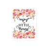 Enjoy the little things in black text with muted watercolor roses and flowers in pinks, peach, and sage greenery on white matte paper