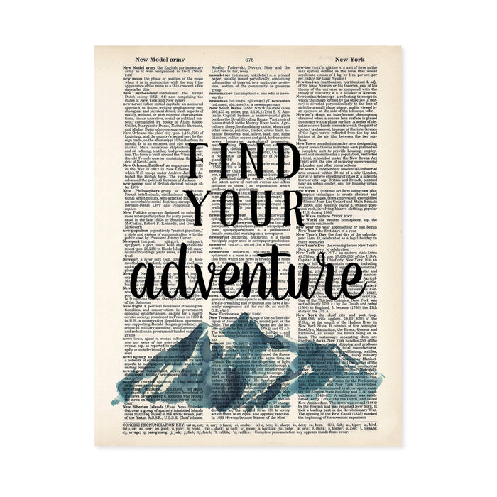 find your adventure in black ink above blueish gray mountains printed on salvaged dictionary page