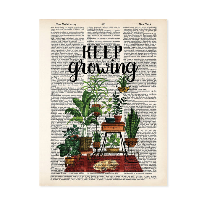 keep growing in black ink above a scene of plants on plant stands anchored by a rust colored rug with a yellow sleeping puppy printed on salvaged dictionary page