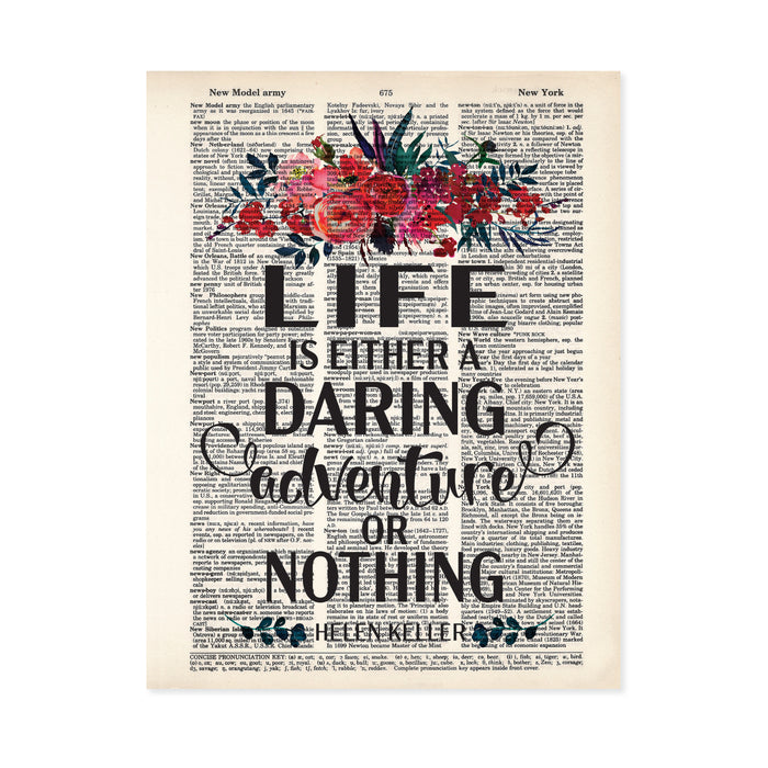 Empowered Women - Helen Keller Quote - Life is either a daring adventure or nothing