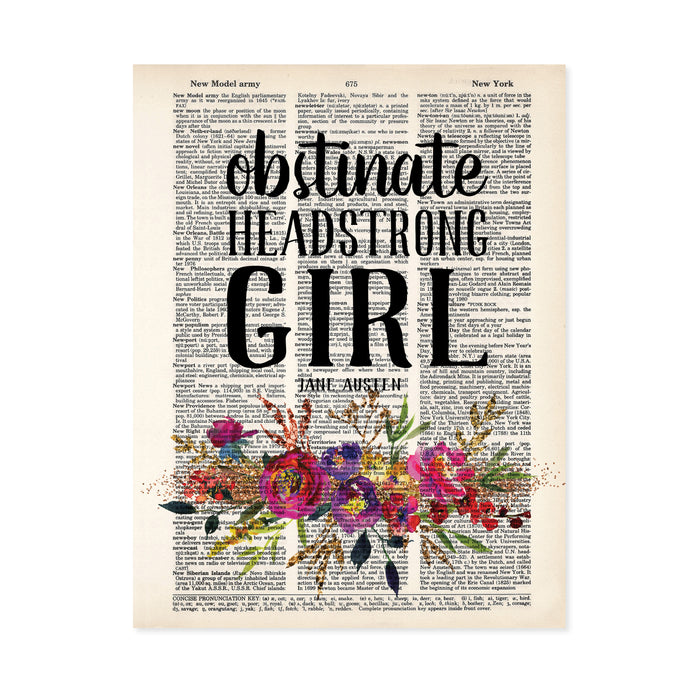 obstinate headstrong girl Jane Austen quote with watercolor flowers in pinks, purples, and golden tones with greenery printed on dictionary page
